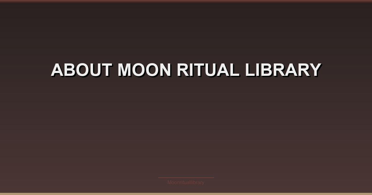 About Moon Ritual Library