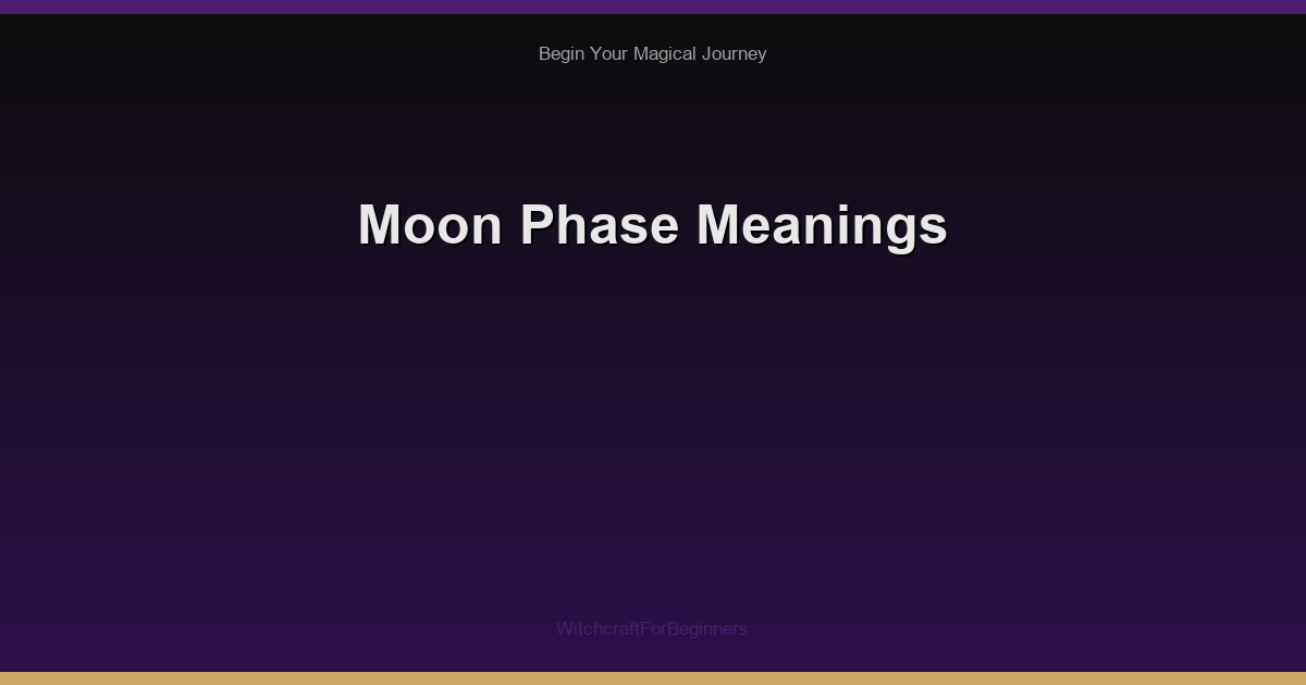 Moon Phase Meanings