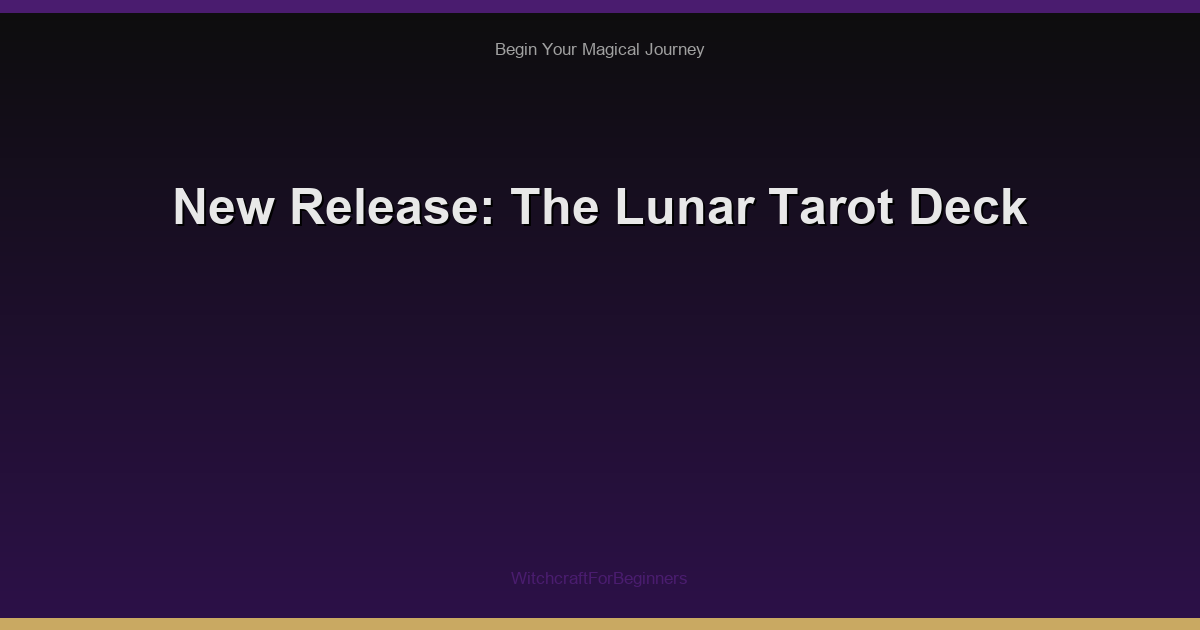 New Release: The Lunar Tarot Deck