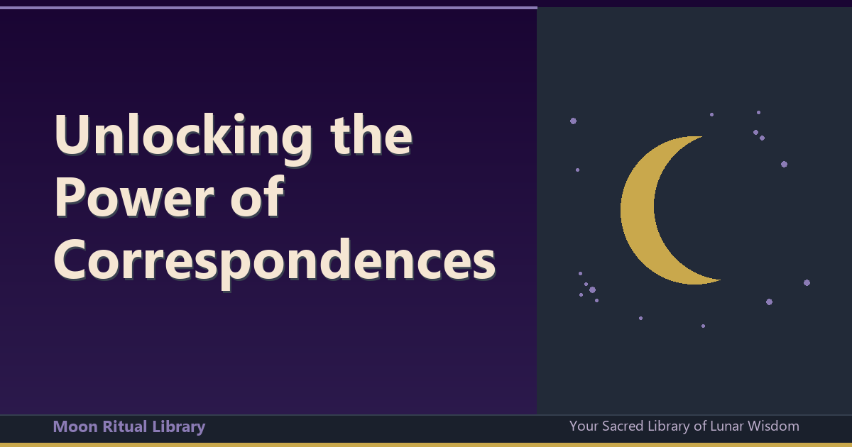 Unlocking the Power of Correspondences: A Guide to Spiritual Harmony