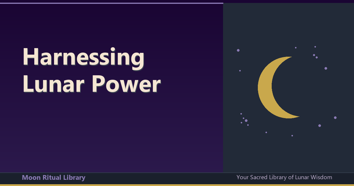 Harnessing Lunar Power: A Step-by-Step Guide to Your First Moon Ritual Spell